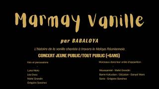 Babaloya - Marmay Vanille (Teaser)